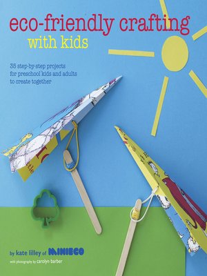 cover image of Eco-Friendly Crafting With Kids